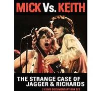 Mick Vs. Keith - The Strange Case Of Jagger & Richards (2 Discs)