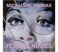 Mickalene Thomas Femmes Noires by Edited by Andrea Andersson & Edited by Julie Crooks Edited by Andrea Andersson Edited by Julie Crooks (Auteur)