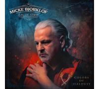 Micke Björklöf & Blue Strip – Colors of Jealousy – CD – in-akustik