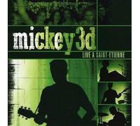 Mickey 3D - Live à Saint Etienne