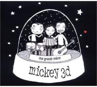 Mickey 3d - Ma grand-mère