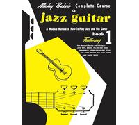 Mickey baker's complete course in jazz guitar guitare