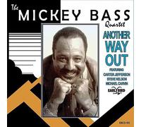 Mickey Bass - Another Way Out