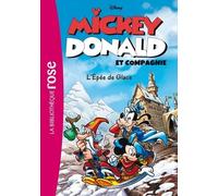 Mickey, Donald Et Compagnie - Tome 4 - L'épée De Glace