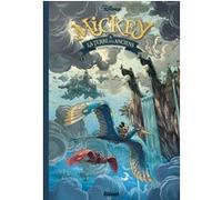 Mickey et la terre des anciens Denis-Pierre Filippi (Auteur), Silvio Camboni (Dessinateur), Samuel Spano (Coloriste)