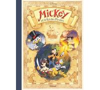 Joris Chamblain – Mickey et le roi des pirates – Bande dessinée jeunesse – Cartonné – Glénat