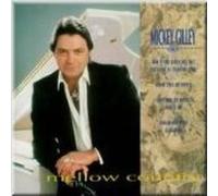 Mickey Gilley - Mellow Country