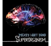 Mickey Hart Band - Superorganism