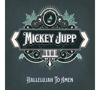 Mickey Jupp Hallelujah to Amen (CD) Album