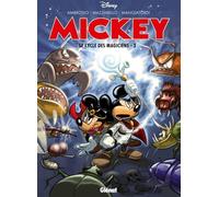 Disney – Mickey : Le Cycle des magiciens – Tome 3 – Broché