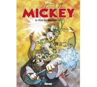 Collectif Disney – Mickey Tome 5 – Le cycle des magiciens – Cartonné – Glénat