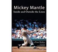 Mickey Mantle - [Version Originale] Tom Molito, Charlie Daniels (Auteur)