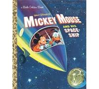 Mickey Mouse and His Spaceship Disney Mickey Mouse by Jane Werner & Illustrated by Rh Disney Jane Werner Illustrated by Rh Disney (Auteur)