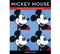 Mickey Mouse Emblem of an American Spirit by Garry Apgar Garry Apgar (Auteur)