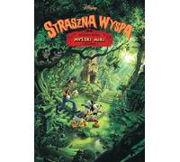Mickey Mouse. L'île hantée. L'incroyable aventure de Mickey Mouse