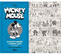 Mickey Mouse par Floyd Gottfredson N&B - Tome 03: 1934/1935 - Le bandit vampire d'Inferno Gulch et autres histoires