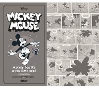 Mickey Mouse par Floyd Gottfredson N&B - Tome 05: 1938/1940 - Mickey contre le Fantôme noir et autres histoires