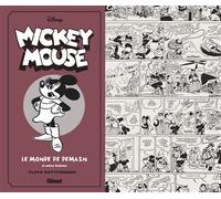 Mickey Mouse par Floyd Gottfredson N&B - Tome 08 1944/1946 - Le Monde de demain et autres histoires - Floyd Gottfredson - Glénat - cartonné - Bande dessinée jeunesse