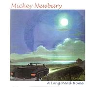 Mickey Newbury - Long Road Home