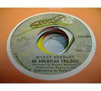 MICKEY NEWBURY - MICKEY NEWBURY 45 RPM An American Trilogy / San Francisco Mabel Joy