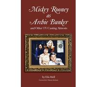 Mickey Rooney As Archie Bunker (Hardback)