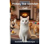 Mickey the Wonder Cat: (Book 1)