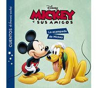 Mickey y sus amigos. Cuentos de buenas noches. La acampada de Mickey