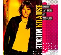 MICKIE KRAUSE - EIN WORT SAGT MEHR ALS 1000 BILDER CD NEUF