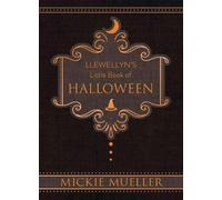 Mickie Mueller Llewellyn's Little Book of Halloween (Relié)