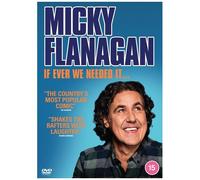 Micky Flanagan: If Ever We Needed It... 2025 Dvd (Cert 15)