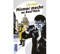 Micmac Moche Au Boul'mich