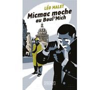 Micmac moche au Boul'Mich' - Léo Malet - Pocket - Poche - Roman