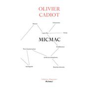 Micmac - Olivier Cadiot - Institut Memoire De L'edition Contemporaine - broché - Essai