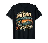 Micro Adventures Big Regrets Collection Design Merch T-Shirt