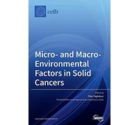 Micro- And Macro-Environmental Factors In Solid Cancers