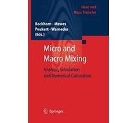 Micro And Macro Mixing