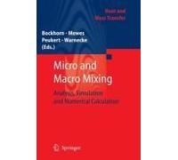Micro And Macro Mixing