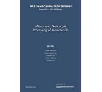 Micro-And Nanoscale Processing Of Bomaterials