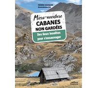 Micro-aventure Cabanes non gardées