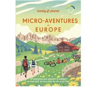 Micro-aventures en Europe