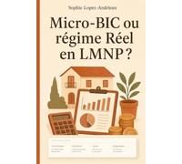 Micro-BIC ou régime Réel: Le guide pratique pour économiser plusieurs milliers d'euros