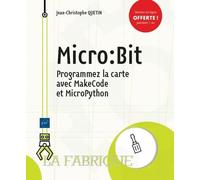 Micro:Bit - Programmez La Carte Avec Makecode Et Micropython