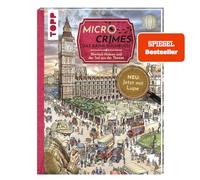 Micro Crimes. Das Krimi-Suchbuch. Sherlock Holmes und der Tod aus der Themse. Finde die Verbrecher im Gewimmel von London 1920: Wimmelbuch-Rätsel für ... perfekt für alle Escape Fans! Mit A2-Poster