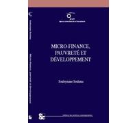 Micro-Finance, Pauvreté Et Développement
