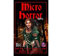 Micro Horror RPG: Solo Pen & Paper Roleplaying Game