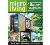 Micro Living by Derek Deek Diedricksen Inconnu (Auteur)