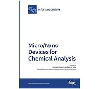 Micro/Nano Devices For Chemical Analysis