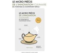 Micro précis de l'innovation culinaire Elodie Campo (Illustration), Stéphane Lagorce (Auteur)