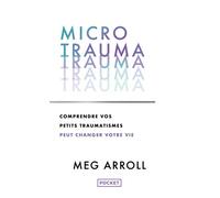 Micro trauma - Meg Arroll - Pocket - Poche - Guide