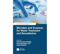 Microbes and Enzymes for Water Treatment and Remediation - Taylor amp Francis Ltd - Taylor amp Francis Ltd - Livre en Anglais - Hardback Taylor amp Francis LtdTaylor amp Francis Ltd (Auteur)